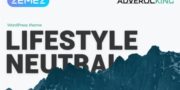 Adverocking Lifestyle Neutral WordPress Elementor Theme 1.0.0 GPL Theme