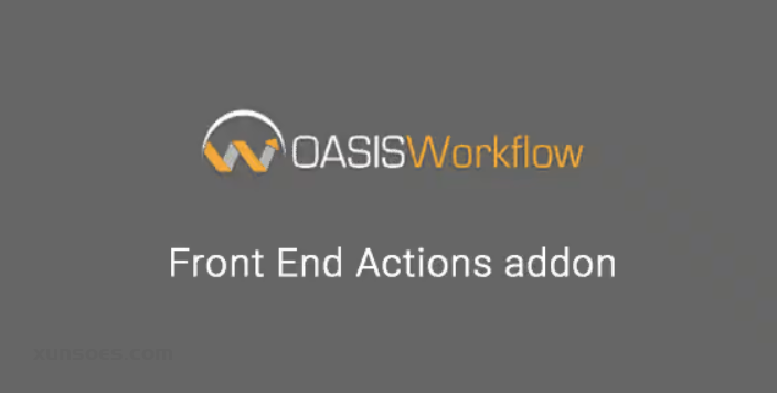 OASIS WORKFLOW FRONT END ACTIONS ADDON 1.7 GPL Plugins