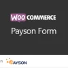 WooCommerce Payson Form 1.7.4 GPL Plugins